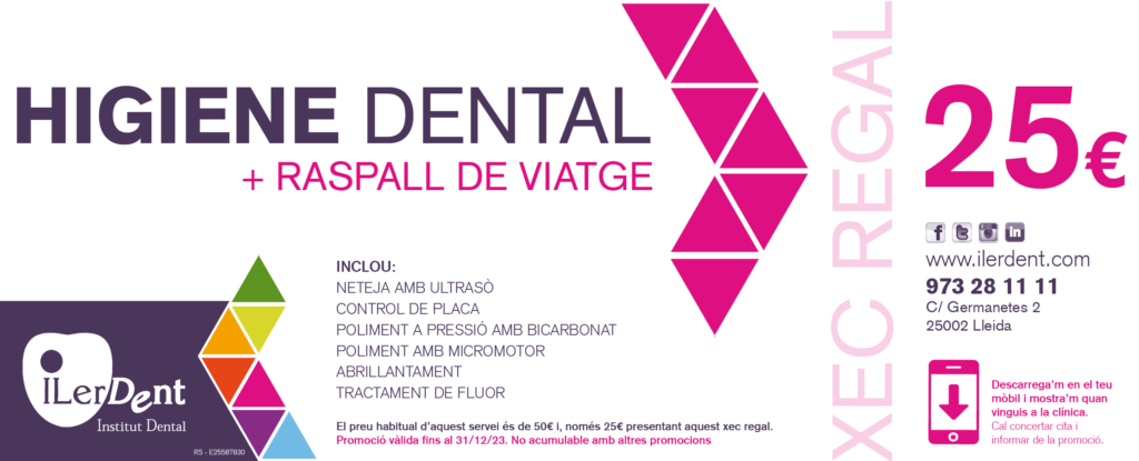 Higine Dental + Raspall 25€